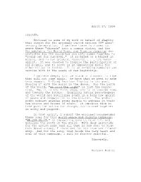 March 17, 1994 Friends, Enclosed Is Some of My Work on Behalf Of