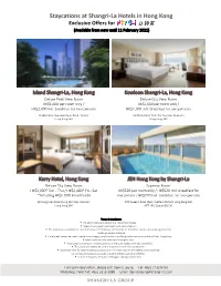 Staycations at Shangri-La Hotels in Hong Kong Exclusive Offers for HKFEW (Available from Now Until 11 February 2021)