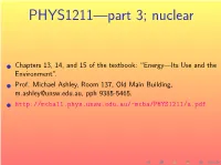 PHYS1211—Part 3; Nuclear