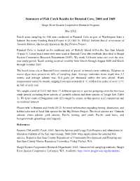 SRSC. 2013. Summary of Fish Catch Results for Runstad Cove, 2008