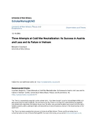 Three Attempts at Cold War Neutralization: Its Success in Austria and Laos and Its Failure in Vietnam