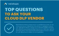 Top Questions to Ask Your Cloud Dlp Vendor