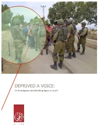 DEPRIVED a VOICE: an Investigation Into Shrinking Space in Area C