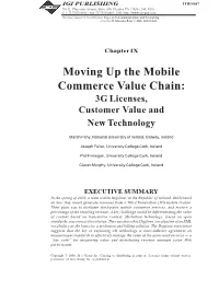 Moving up the Mobile Commerce Value Chain: 3G Licenses, Customer Value and New Technology
