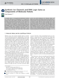 Synthetic Ion Channels and DNA Logic Gates As Components of Molecular Robots Ryuji Kawano*[A]