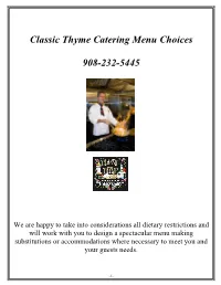 Classic Thyme Catering Menu Choices 908-232-5445