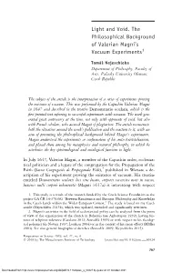 Light and Void. the Philosophical Background of Valerian Magni’S Vacuum Experiments1