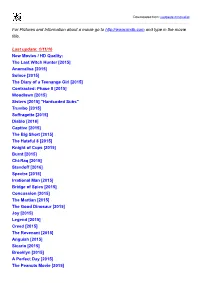 For Pictures and Information About a Movie Go to and Type in the Movie Title