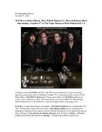KAURA to Host Official 'That Which Defines Us' Record Release Show This Sunday, October 9 at the Viper Room in West Hollywoo
