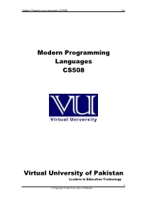 Modern Programming Languages CS508 Virtual University of Pakistan