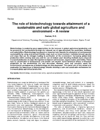 The Role of Biotechnology Towards Attainment of a Sustainable and Safe Global Agriculture and Environment – a Review