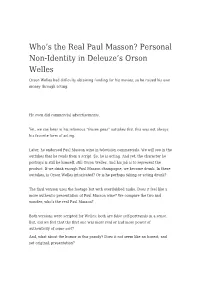 Who's the Real Paul Masson? Personal Non-Identity in Deleuze's