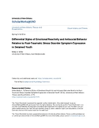 Differential Styles of Emotional Reactivity and Antisocial Behavior Relative to Post-Traumatic Stress Disorder Symptom Expression in Detained Youth