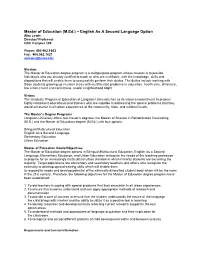 Master of Education (M.Ed.) – English As a Second Language Option Alex Lewis Director/ Professor OKC Campus 109