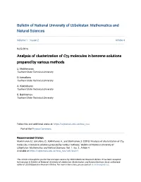 Molecules in Benzene Solutions Prepared by Various Methods