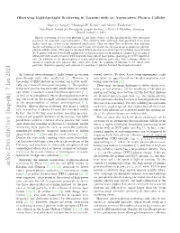 Arxiv:2101.02671V1 [Hep-Ph] 7 Jan 2021 2 Karplus and Neuman [2, 22–24], Proposals to Detect Photons Allows to Attain Εcm