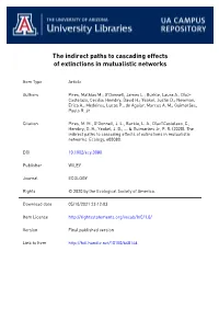 The Indirect Paths to Cascading Effects of Extinctions in Mutualistic Networks