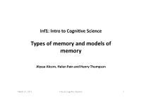 Types of Memory and Models of Memory