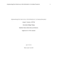 Implementing Direct Democracy in the Netherlands: a Contextual Evaluation 1