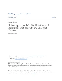 Rethinking Section 142 of the Restatement of Restitution: Fault, Bad Faith, and Change of Position John D