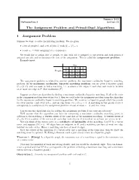 The Assignment Problem and Primal-Dual Algorithms 1