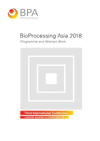 Bioprocessing Asia 2018 Programme and Abstract Book