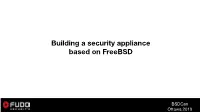 Building a Security Appliance Based on Freebsd
