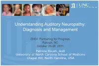 Diagnosis and Management of Auditory Neuropathy Spectrum