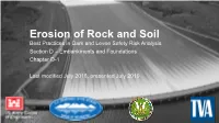 Erosion of Rock and Soil Best Practices in Dam and Levee Safety Risk Analysis Section D – Embankments and Foundations Chapter D-1