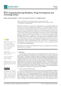 RNA-Targeting Splicing Modifiers: Drug Development and Screening Assays