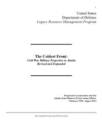 The Coldest Front: Cold War Military Properties in Alaska Revised and Expanded ______