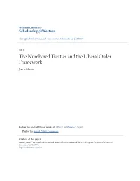 The Numbered Treaties and the Liberal Order Framework