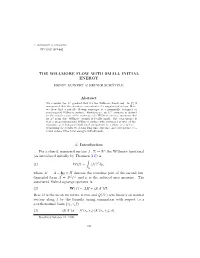 The Willmore Flow with Small Initial Energy Ernst Kuwert & Reiner Schatzle¨