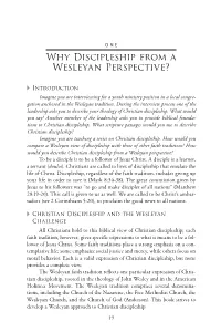 Why Discipleship from a Wesleyan Perspective?