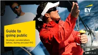 Guide to Going Public Strategic Considerations Before, During and Post-IPO Contents