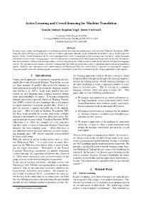 Active Learning and Crowd-Sourcing for Machine Translation