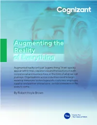 Augmenting the Reality of Everything
