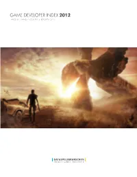 Game Developer Index 2012 Swedish Games Industry’S Reports 2013 Table of Contents