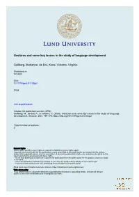 Gestures and Some Key Issues in the Study of Language Development Gullberg, Marianne; De Bot, Kees; Volterra, Virginia