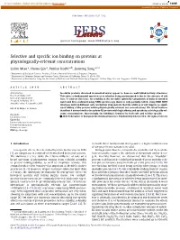 Selective and Specific Ion Binding on Proteins at Physiologically-Relevant
