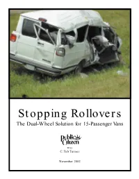 Stopping Rollovers the Dual-Wheel Solution for 15-Passenger Vans