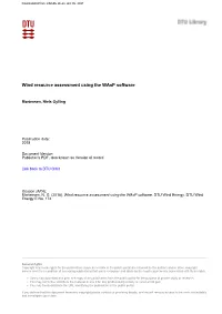 Wind Resource Assessment Using the Wasp Software
