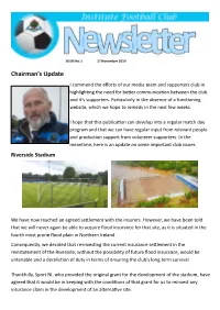 Chairman's Update I Commend the Efforts of Our Media Team and Supporters Club in Highlighting the Need for Better Communication Between the Club and It's Supporters