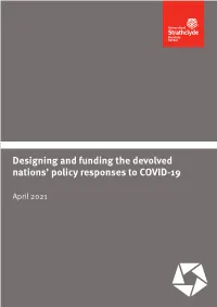 Designing and Funding the Devolved Nations' Policy Response to COVID-19