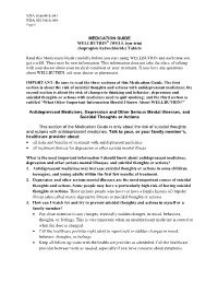 MEDICATION GUIDE WELLBUTRIN® (WELL Byu-Trin) (Bupropion Hydrochloride) Tablets