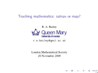 Teaching Mathematics: Satnav Or Map?