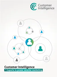 Customer Intelligence 7 Experts to Power Smarter Marketing