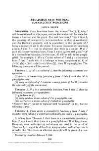 NEGLIGIBLE SETS for REAL CONNECTIVITY FUNCTIONS Jack B