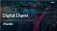 The 5 Things You Need to Know This Week 5Th Nov 2020