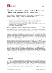 High Rate of Circulating MERS-Cov in Dromedary Camels at Slaughterhouses in Riyadh, 2019